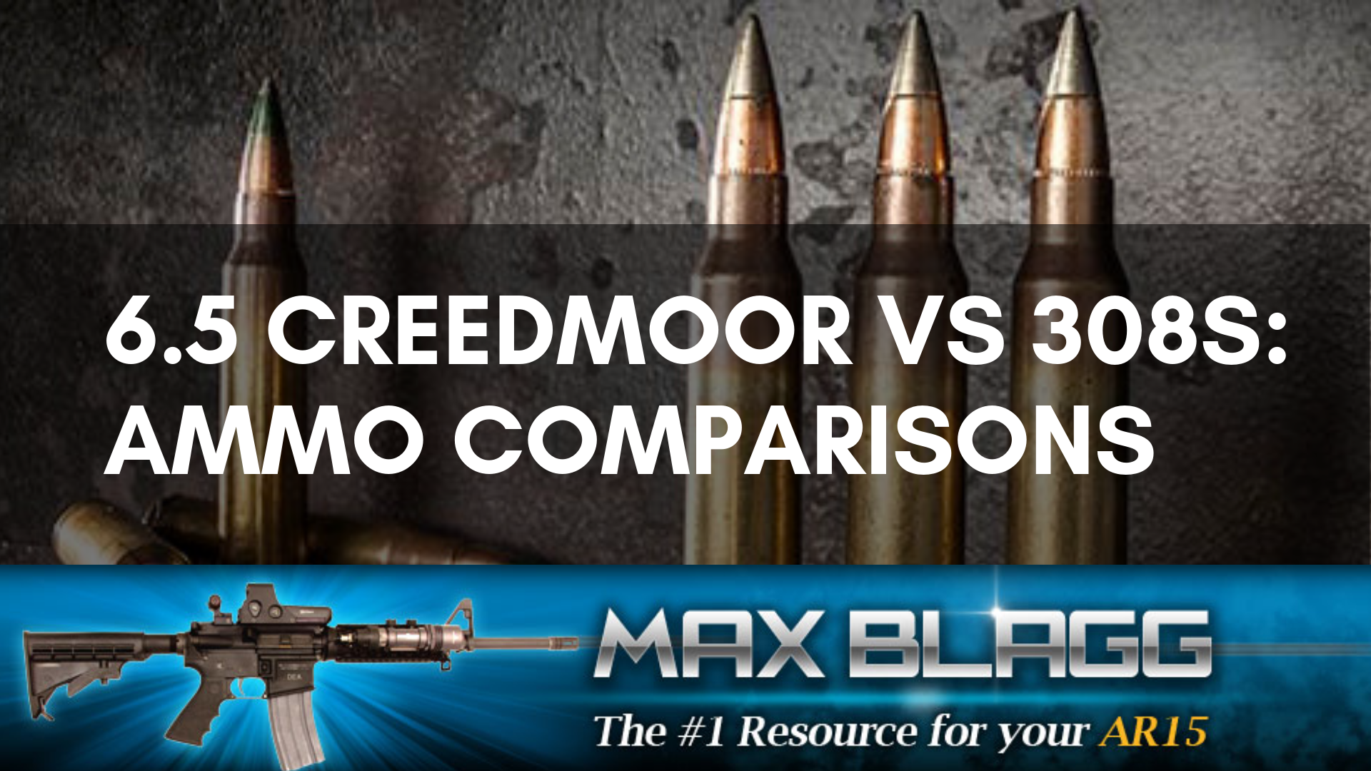 6.5 Creedmoor VS 308s