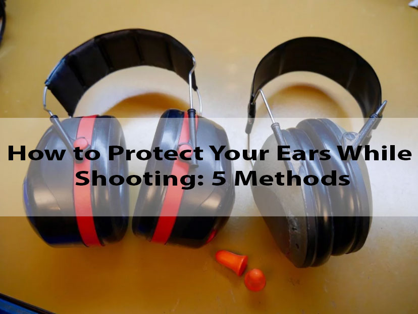 Ear Protection While Shooting